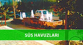 Süs Havuzları